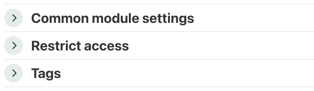 A screenshot of the Common module settings, Restrict access, and Tags sections