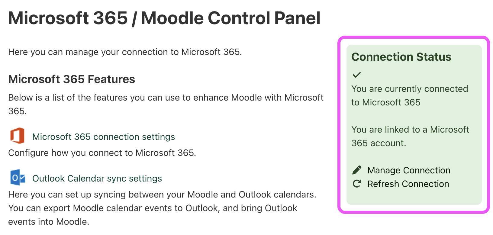 A screenshot of the Microsoft 365 / Moodle Control Panel connection status