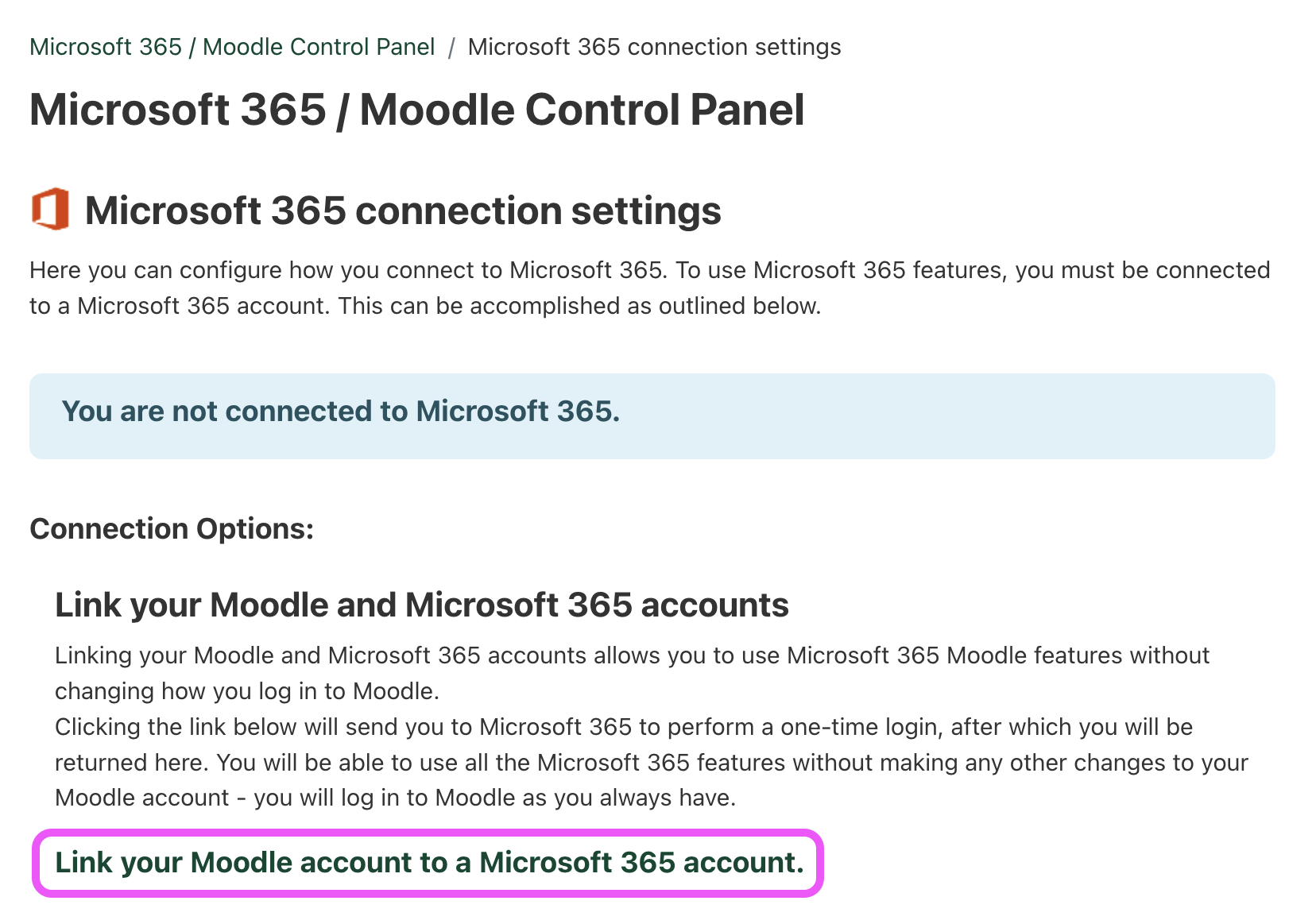 A screenshot highlighting the Link your Moodle account to a Microsoft 365 account link